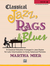 Classical Jazz, Rags and Blues piano sheet music cover Thumbnail